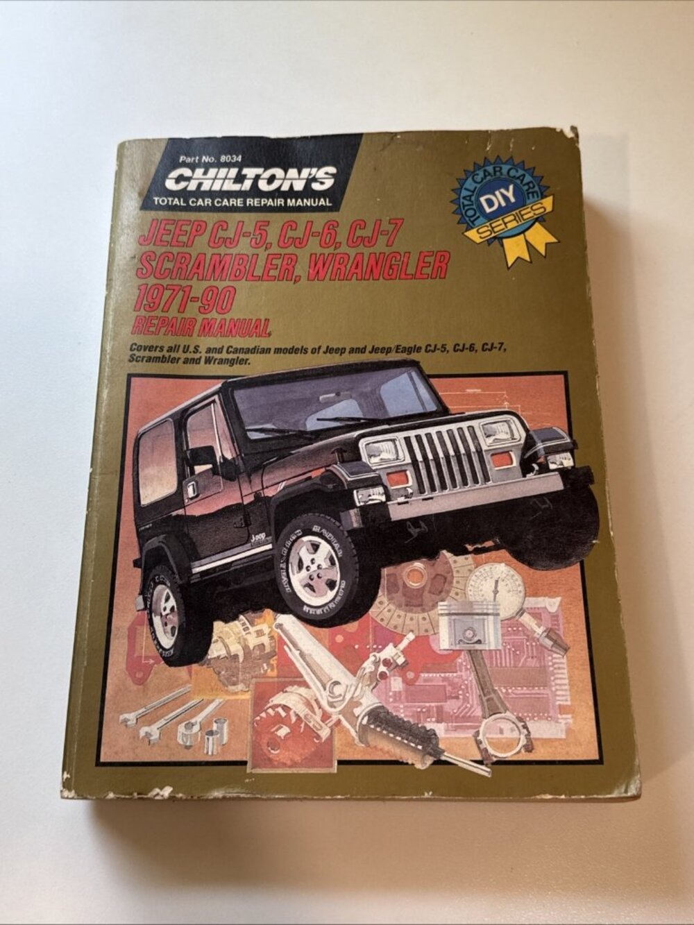 Chilton’s JEEP CJ-5 CJ-6 CJ-7 Scrambler Wrangler 1971 - 1990 Repair Manual